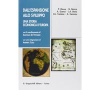 Dall'espansione allo sviluppo. Una storia economica d'Europa