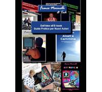 Dall'Idea all'E-book: Come scrivere, formattare e pubblicare su Amazon KDP