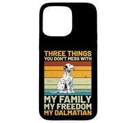 Dalmatien Vintage Retro - Three Things You Don't Mess with Coque pour iPhone 15 Pro Max