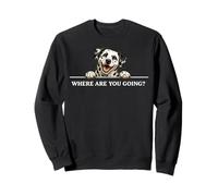 Dalmatien Where are You Going Happy Friendly Positive Dog Sweatshirt