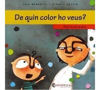 Daltonisme-De Quin Color Ho Veus? - [Livre en VO] Membrive, Laia, Crespo, Violeta (Auteur)