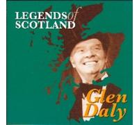 Daly, Glen - Legends of Scotland [Import]
