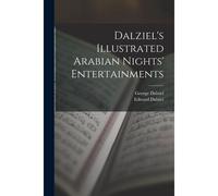 Dalziel's Illustrated Arabian Nights' Entertainments
