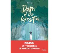 Dam of the forest, Tome 01: Dam of the forest - T1