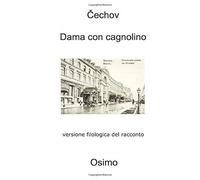 Dama Con Cagnolino - Racconto