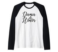 DAMA de Honor Spanish Maid of Honor Demoiselle d'honneur Bachelorette Manche Raglan