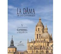 DAMA DE LAS CATEDRALES, LA