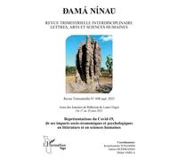 Dama Ninao Représentations du Covid-19, de ses impacts socio-économiques et psychologiques en littérature et en sciences humaines - Didier Amela - L'harmattan - broché - Essai