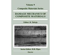 Damage Mechanics Of Composite Materials