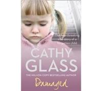 Damaged by Cathy Glass Paperback Book Cathy Glass (Auteur)