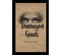 Damaged Goods