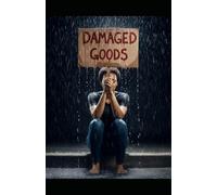 Damaged Goods