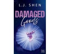 L. J. Shen – Damaged Goods : la conclusion de la série All Saints High ! – Poche