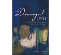 Damaged Lives