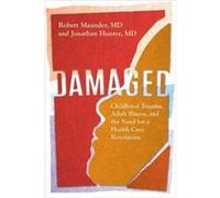 Damaged Maunder, MD, Robert Hunter, MD, Jonathan (Auteur)