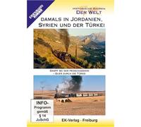 Damals in Jordanien, Syrien und der Türkei [Import]