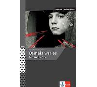 Collectif – Damals war es Friedrich – Klett Maison des Langues – Broché