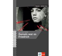 Damals war es Friedrich - Collectif - Klett Maison Des Langues - broché - Méthode de langue
