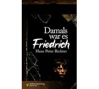 Damals war es Friedrich: In Einfacher Sprache