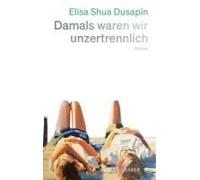 Damals Waren Wir Unzertrennlich