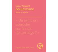 Damas je te salue Edition bilingue français-arabe - Omar Youssef Souleimane - Castor Astral - broché - Poésie
