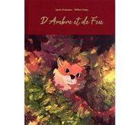 D'Ambre et de feu - Collector Agnès Domergue (Scénario), Hélène Canac (Dessinateur)