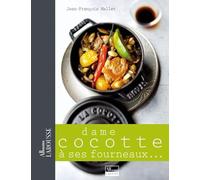 Dame cocotte à ses fourneaux ...