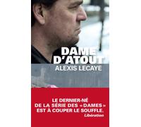Alexis Lecaye – Dame d'atout – Roman – Poche – Le Masque