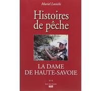 DAME DE HAUTE-SAVOIE (LA)