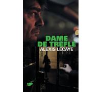Dame de trèfle - Alexis Lecaye - Le Masque - Poche - Roman