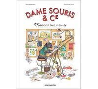 Dame Souris et Cie George Mendoza (Auteur), Doris Susan Smith (Auteur), Doris Susan Smith (Illustration)