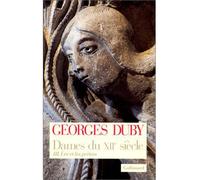 Dames du XIIᵉ siècle Ève et les prêtres - Georges Duby - Gallimard - broché - Essai