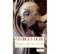 Georges Duby – Dames du XIIe siècle – Tome 3: Ève et les prêtres – Broché (Gallimard)
