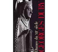 Dames Du Xii? Siècle - Coffret En 3 Volumes