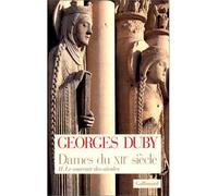 Dames du XIIᵉ siècle Le souvenir des aïeules - Georges Duby - Gallimard - broché - Essai