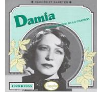 Damia - Tragedienne de Chanson