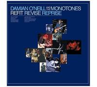 Damian O'neill & The Monotones - Refit Revise Reprise [Vinyl]