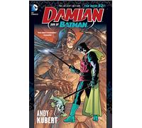 Damian: Son of Batman Deluxe Edition