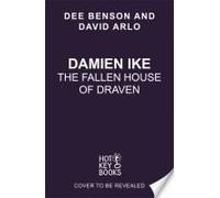 Damien Ike And The Fallen House Of Draven