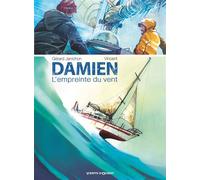 Gérard Janichon – Damien, l'empreinte du vent – Roman graphique – Cartonné