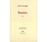 Damien - Lucile Laveggi - Gallimard - broché - Roman