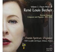 Damin Spritzer - Organ Music of Rene Louis Becker 2