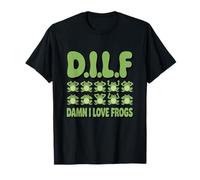 Damn I Love Frogs D.I.L.F T-Shirt