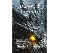 Damn, il dannato- Volume 1 puzzle contenente la I parte del libro 1, interni a colori con figura del protagonista sullo sfondo di ogni pagina, cover ... nero: Edizione speciale I parte del libro 1