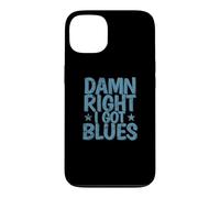 Damn Right I got Blues Music Trompet Coque pour iPhone 13