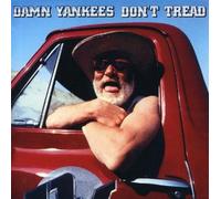 DAMN YANKEES - Don't Tread