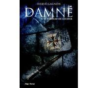Damné T02 Le fardeau de Lucifer (02)