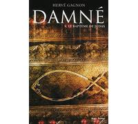 Damné T04 Le baptême de Judas