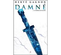 Damné - tome 2 - Hervé Gagnon - Hugo Poche - Poche - Roman