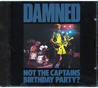 Damned - Not The Captain's Birthday Party